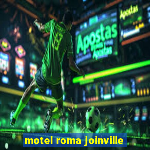 motel roma joinville